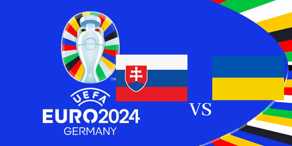 EURO 2024: Best Slovakia vs Ukraine Betting Odds