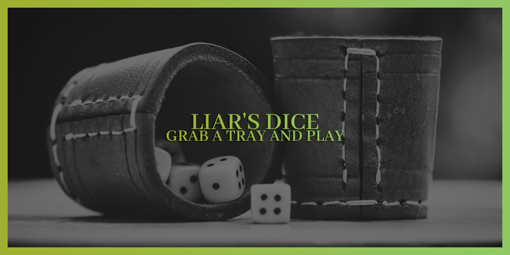 Liar's Dice rules