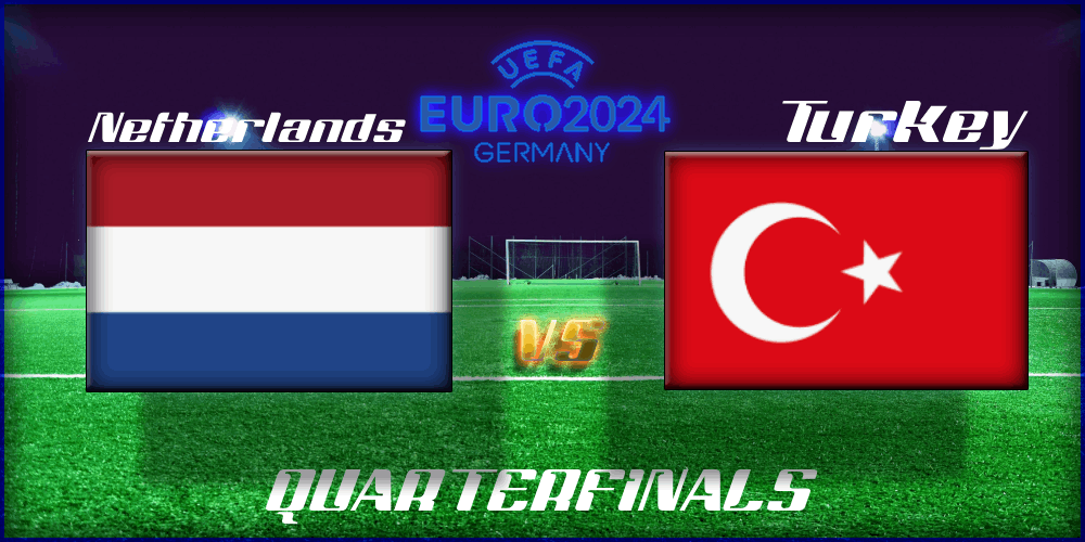 EURO 2024: Best Netherlands vs Turkey Betting Odds