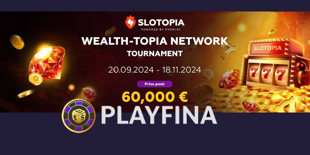 Join the Wealth-Topia Network Tournament at Playfina Casino – Win Your Share of €60,000!