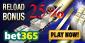 Claim 25% Reload Bonus at Bet365 Casino