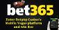 Bet365 Casino Offers $10 when you Bet $10 on your Mobile