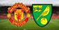 Bet On Manchester United Vs Norwich To Be All Guns Blazing