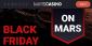 Take 140 Free Spins and €400 Deposit Bonus on Black Friday Casino Promotions!