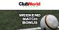 Weekend Match Bonus at Club World Casino – Get 70% All Games Bonus