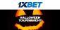 1xBET Casino Halloween Tournament: Spooky Spells Tournament