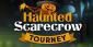 Haunted Scarecrow Tourney: Get a Top Prize of $500 in Real Cash