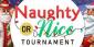 Naughty or Nice Tourney: Get the Top Prize of $600 in Cash