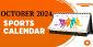 Sports Events Calendar – October 2024