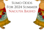 Sumo Odds For 2024 Summer – Nagoya Basho Betting Guide