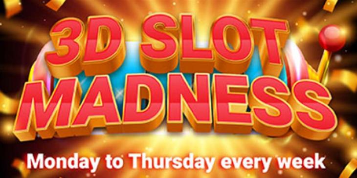 3D Slot Madness Tournament at Vegas Crest Casino: Win €1.000