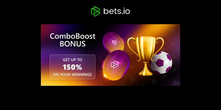 Bets.io Boost For Combined Bets – Get Bonus On Your Multi Bets