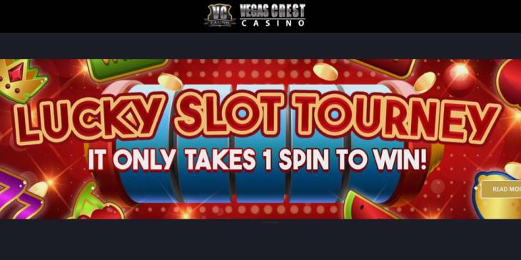 Vegas Crest’s Lucky Slots Tourney: Win $1,000 Cash