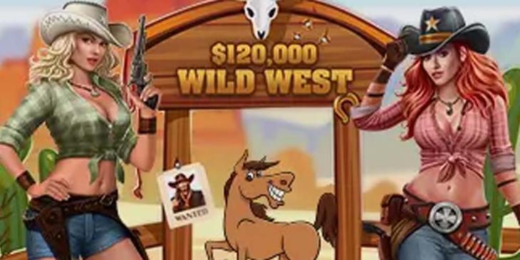 Join the $120,000 Wild West Casino Giveaway at Everygame!