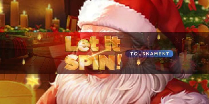 Let it Spin Tournament at OmniSlots Casino – €6,000 in Bonuses Up for Grabs