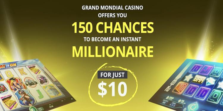 Grand Mondial Casino Welcome Bonus