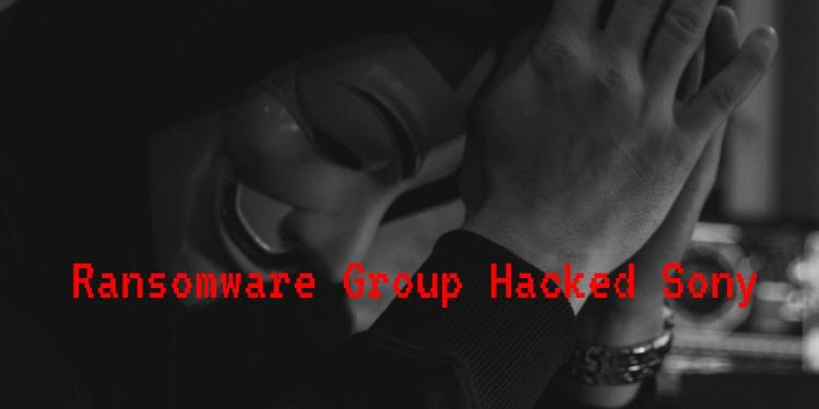 Ransomware Group Hacked Sony – Will They Answer The Threats?